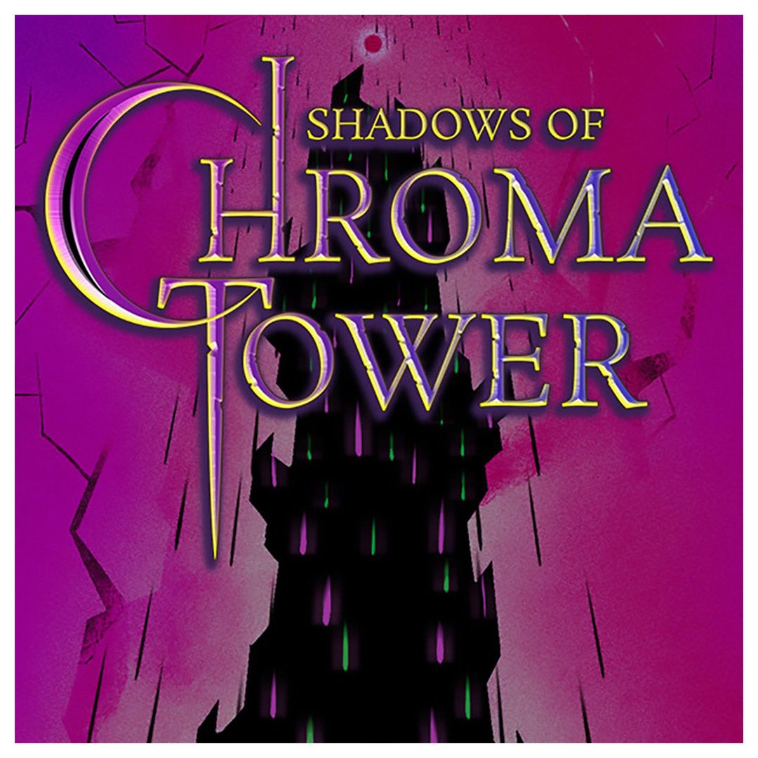 Shadows of Chroma Tower - @doubledashstu