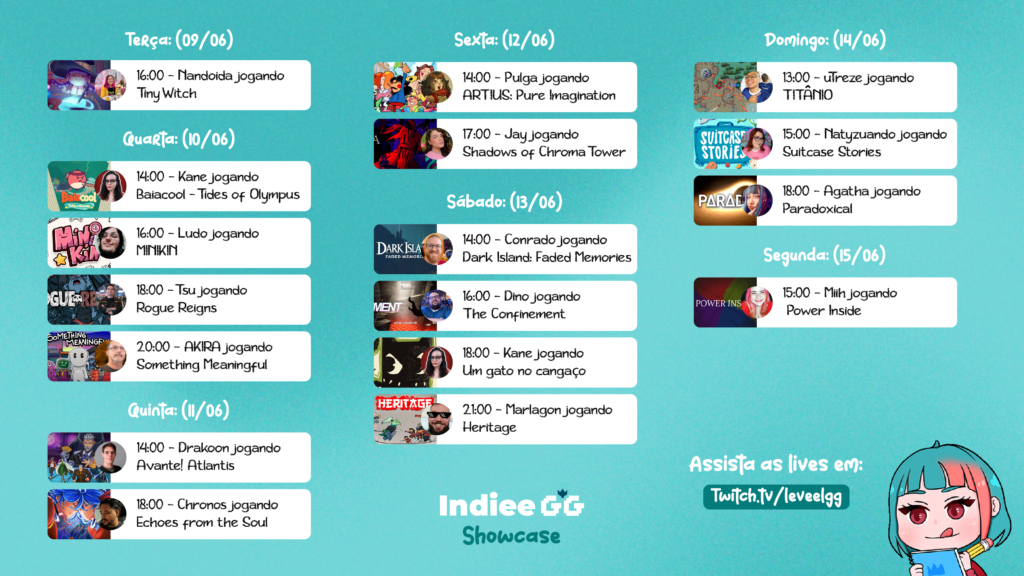 Datas com os streamers e jogos que aparecerão na IndieGG Showcase, além dos horários das streams na Twitch!